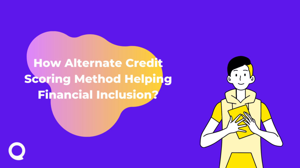 Alternate Credit Scoring